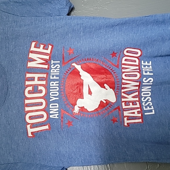Touch Me and Your First Taekwondo Lesson is Free T-Shirt NWOT - Picture 2 of 4
